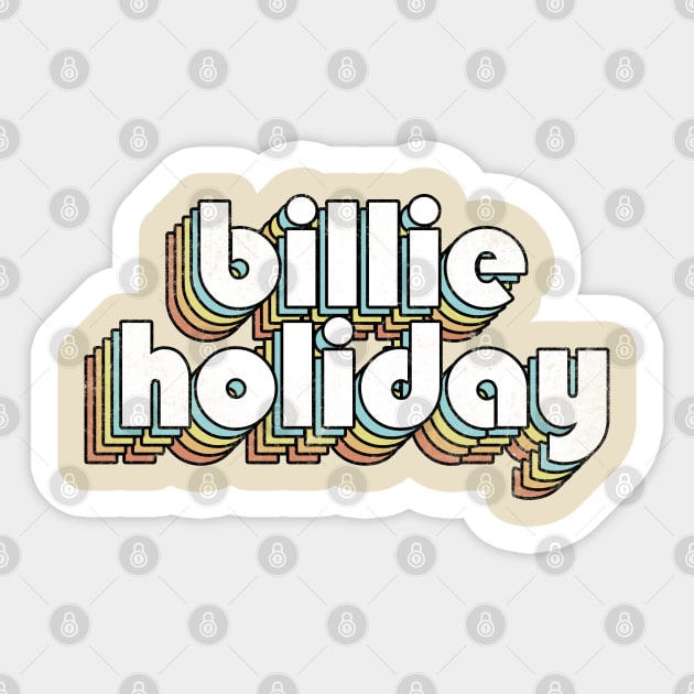 Billie Holiday - Retro Rainbow Letters Sticker by Dimma Viral